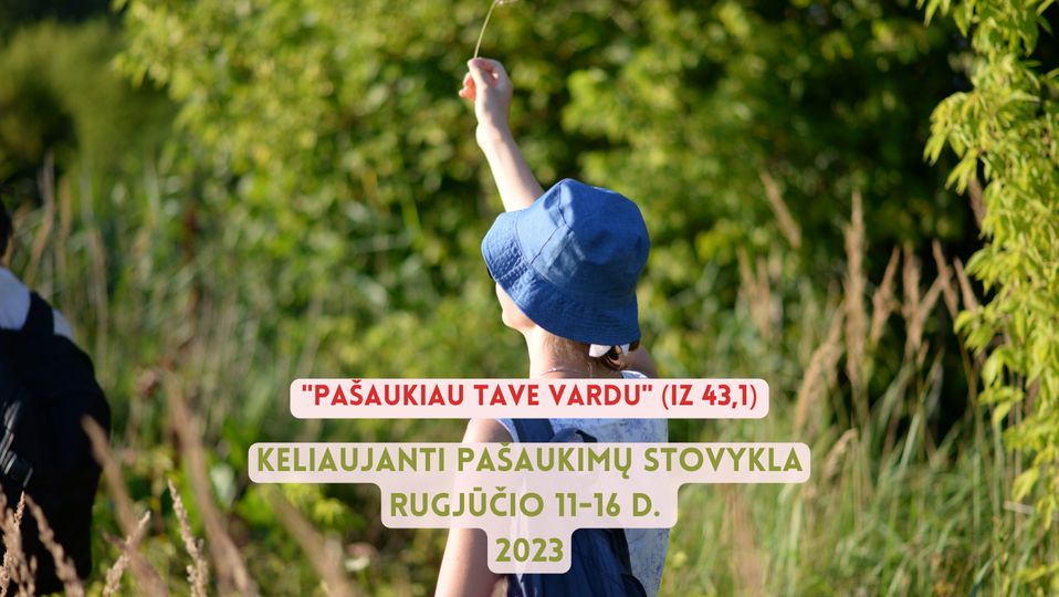 “Pašaukti vardu!“